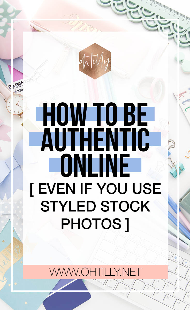 How to be authentic online even when you use styled stock photos